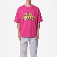 Load image into Gallery viewer, WE'RE F*CKED T-SHIRT - PINK
